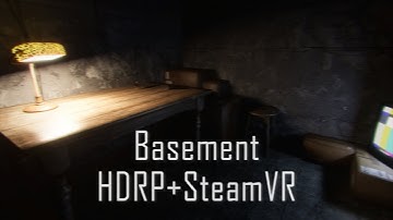 Basement HDRP+SteamVR | Unity Asset Store
