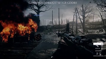 Battlefield 1 - Gameplay on a $40 G3900 Celeron CPU/8GB DDR4/GT730