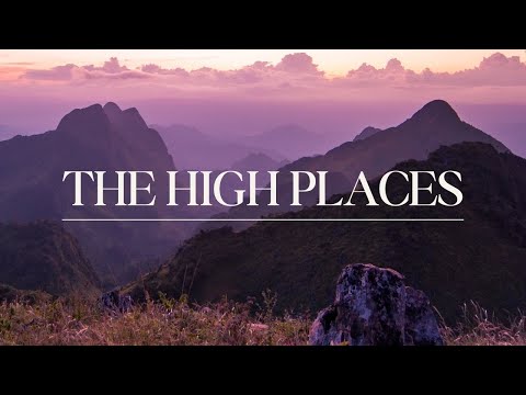 "The High Places" Sermon by Pastor Clint Kirby | September 24, 2023