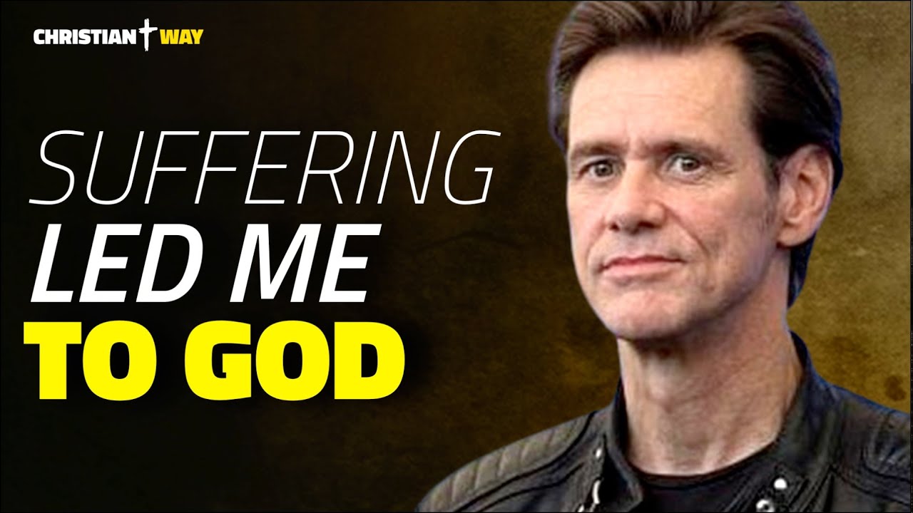 Jim Carrey Shocking Faith Testimony Suffering Leads to Salvation