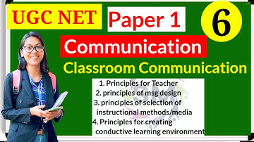 Classroom communication, Principles of Effective classroom communication,paper 1, #netjrf #ugcnet