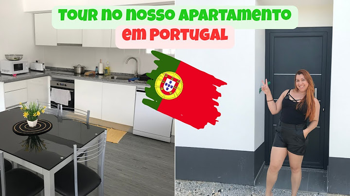 TOUR NO NOSSO APARTAMENTO EM PORTUGAL 🇵🇹
