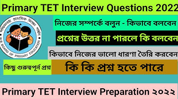 Primary TET Interview Preparation|Primary TET Interview Questions Answers|Wb_TET|Smartclassenglish