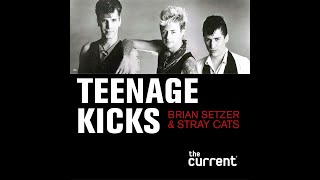 Brian Setzer and Stray Cats (Teenage Kicks from The Current)