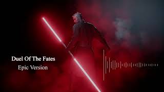 Duel Of The Fates - Epic Version [Outdated]