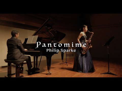 P.スパーク：パントマイム - 陬波花梨 / Philip Sparke：Pantomime - Karin Suwa 【テナーサクソフォン】