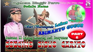 Pagelaran wayang kulit/ringgit purwo kidalang Soegino siswo carito (lakon abimanyu gugur part 6)