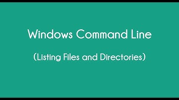 2 - Windows Command Line Tutorial : Listing Files and Directories
