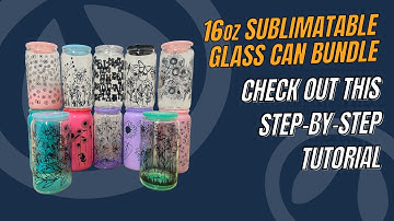 Sublimation Tutorial: 16oz Glass Can Tumblers | Easy DIY Tutorial for Perfect Results!