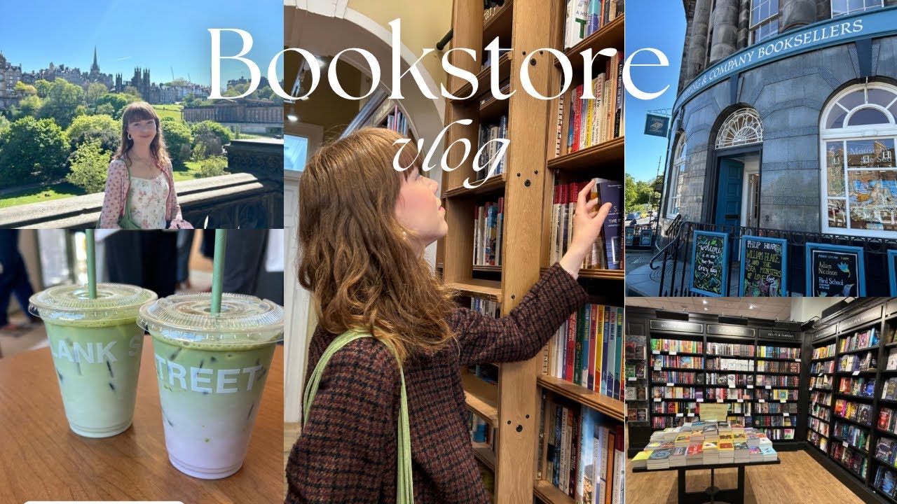 BOOKSTORE VLOG | Bookshopping in Edinburgh📚🌷