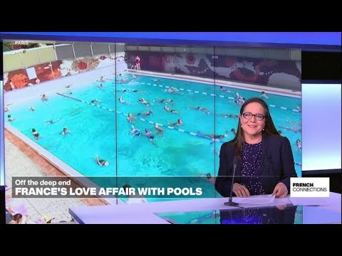 Off the deep end: France's love of swimming pools • FRANCE 24 English