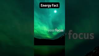 Energy Fact - #shorts #spiritual #fact #energy