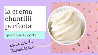 CÓMO HACER LA CREMA CHANTILLÍ PERFECTA, TIPS Y SECRETOS! - AnnasPasteleria