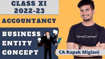 Class XI Accountancy Business Entity Concept 2022-23 || Class XI 2022-23