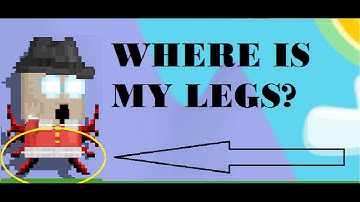 Growtopia | INVISIBLE LEGS GLITCH !!!!!