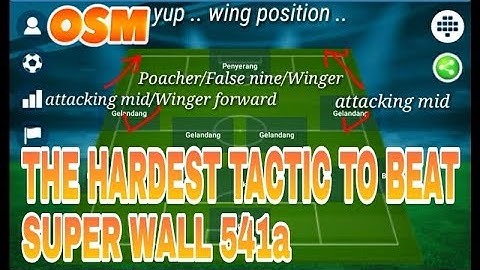 OSM Super Tactic : The Hardest tactic to beat, Super Wall 541A ! beat it if You can !