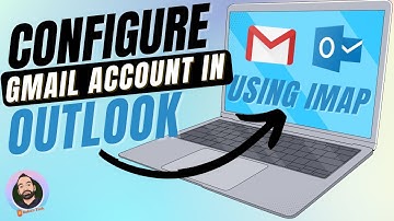 How to configure Gmail in Outlook using IMAP