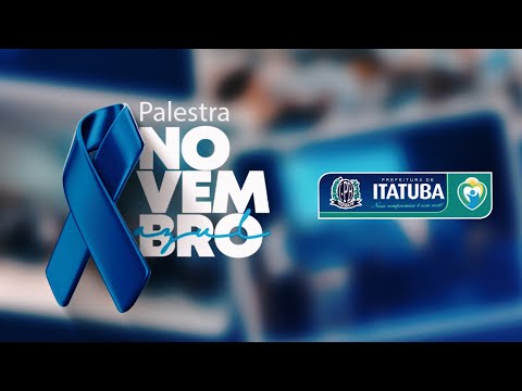 ITATUBA: Campanha Novembro Azul 10 11 2022