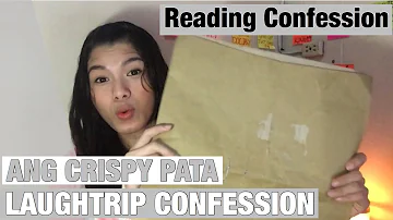 Dear Charot: ANG CRISPY PATA | Just for fun Confession😂