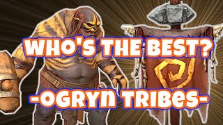 Who's The Best Ogryn Tribe - Faction Wars - Raid: Shadow Legends