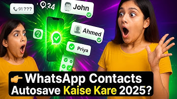 WhatsApp Contacts Autosave Kaise Kare 2025? | Best Auto Save Contact App Tutorial