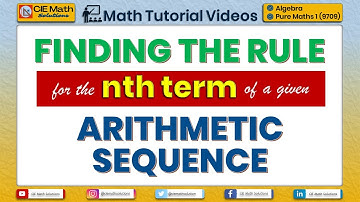 Finding the rule for the nth term of a given arithmetic sequence | Pure Mathematics 9709