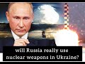 Will Russia really use nuclear weapons in Ukraine? #russiaukrainewar #nuclear