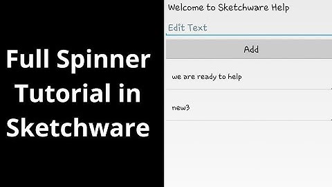 Full Spinner Tutorial in Sketchware