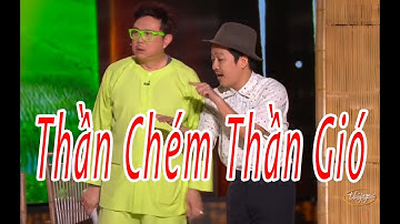 Hài - Hoài Linh - Chí Tài - Trường Giang - Phi Nhung  - Thần Chém Thần Gió