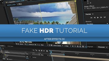 Fake HDR Video Tutorial | After Effects