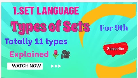 #Types of set #Set language #unit 1 #explained #11 types #watch full video
