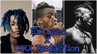 Xxx Tantaction & Excuses Xxx Tantaction Edit