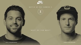 Batb X Paul Rodriguez Vs. Chris Colbourn - Round 1