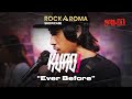 Kuro - Ever Before | RockAroma Showcase Vol.21