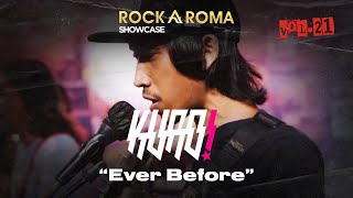 Kuro - Ever Before | RockAroma Showcase Vol.21