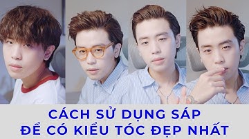 4 Cách Sử Dụng Sáp Để Có Kiểu Tóc Đẹp Nhất | Giữ Nếp Lâu & Ko Bết