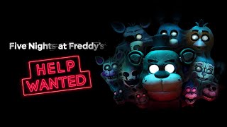 [🔴Live] Playing FNaF VR for the First Time! (FNaF: Help Wanted 1)