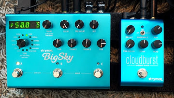 Strymon Cloudburst vs. Strymon BigSky Cloud Mode (do they sound the same?)