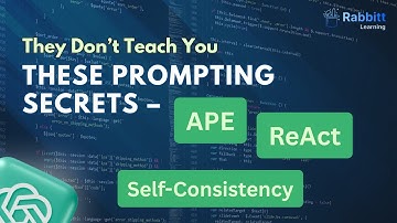 APE, ReAct, Self-Consistency 🤯 | Hidden Prompt Frameworks