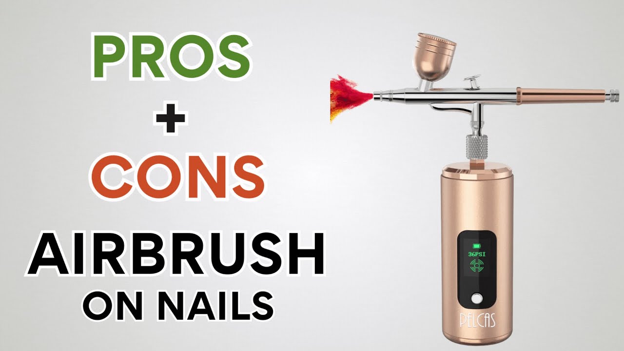 Nail AirBrush Machine PROS + CONS  Should We Use Gel Polish in an AirBrush?  - PELCAS 