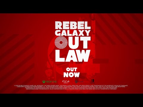 Rebel Galaxy Outlaw Launch Trailer