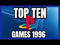 Top Ten Playstation 1 PS1 Games 1996