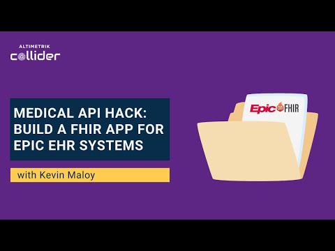 Medical API Hack: Build a FHIR Patient App for Epic EHR Systems