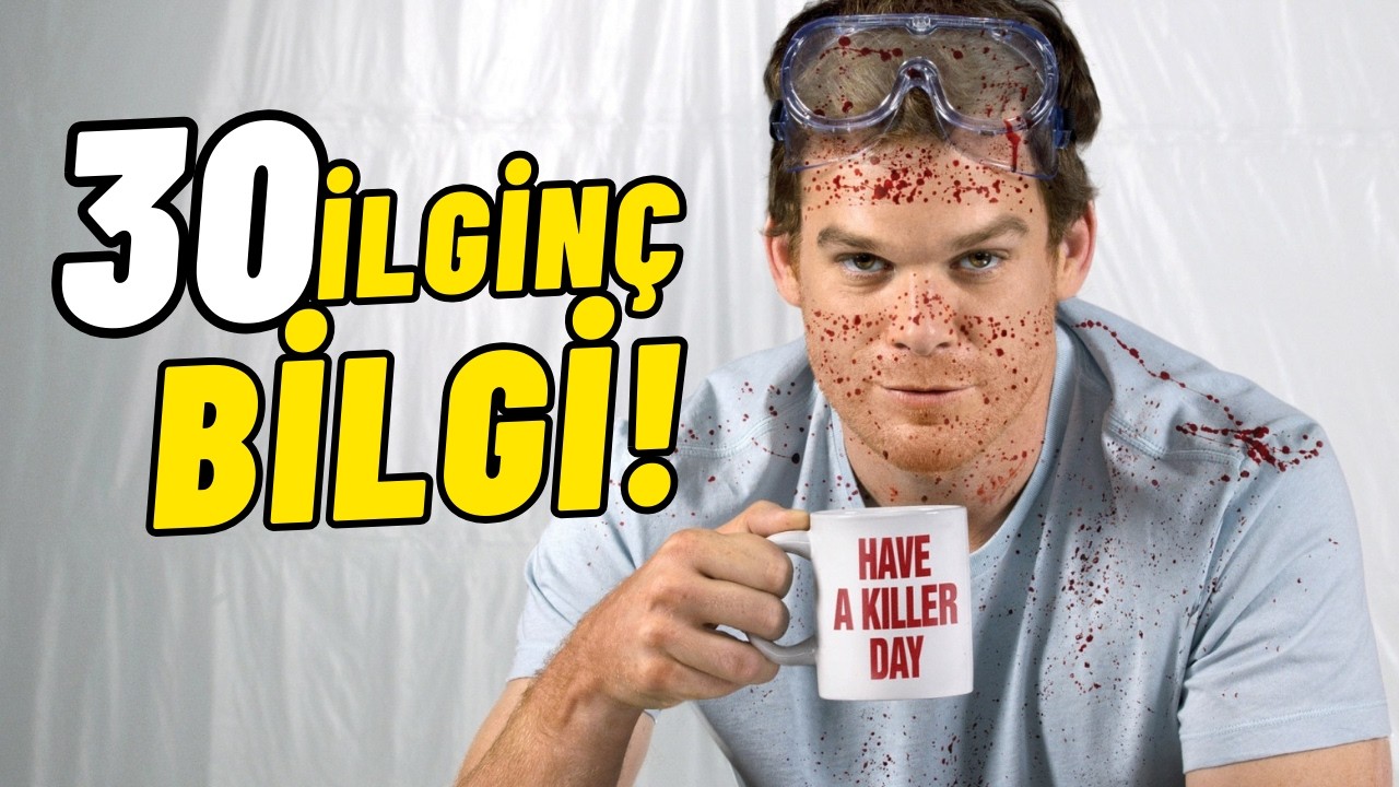 DEXTER Hakkında 30 Harika Bilgi! | Kamera Arkası ve Gizli Detaylar!
