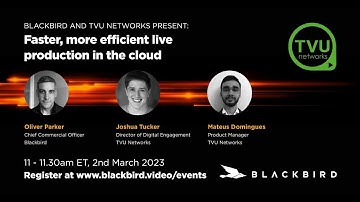 Webinar with Blackbird: Faster, more efficient production in the cloud