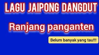 JAIPONG DANGDUT | RANJANG PANGANTEN