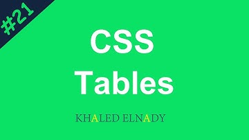[ كورس Css ] درس #21 - طريقة تنسيق الجداول Tables عن طريق ال Css