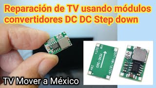 Reparación de TV usando módulos convertidores DC DC