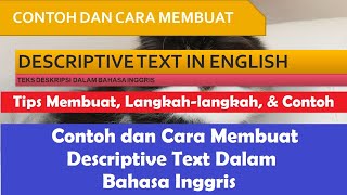 Contoh Dan Cara Membuat Descriptive Text Dalam Bahasa Inggris  l Belajar Bahasa Inggris Mudah