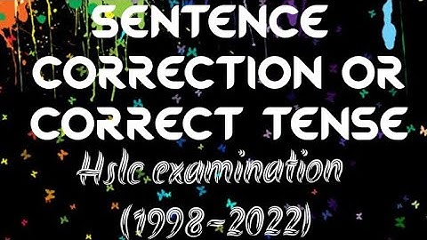 HSLC 2023 || Correct Tense || HSLC Question Paper Solved || SEBA || 1998-2022